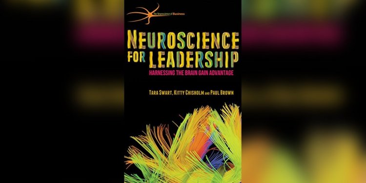 Neuroscience for Leadership