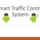 Smart Traffic Control system